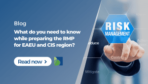 What do you need to know while preparing RMP for EAEU and CIS region?