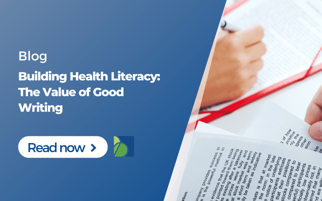 Building Health Literacy: The Value of Good Writing