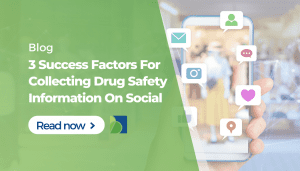 3 Factors Affecting the Successful Collection of Drug Safety Information in Social Networking Sites