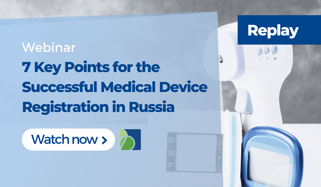 Medical Device Registration in Russia. The Essentials