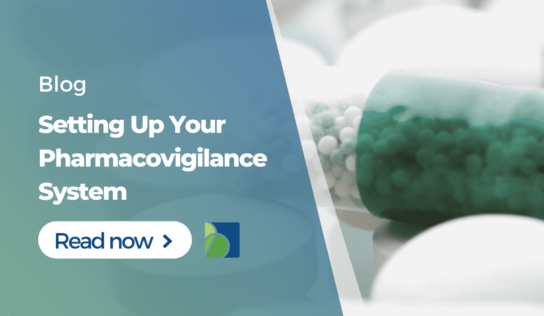 Setting Up A Pharmacovigilance System