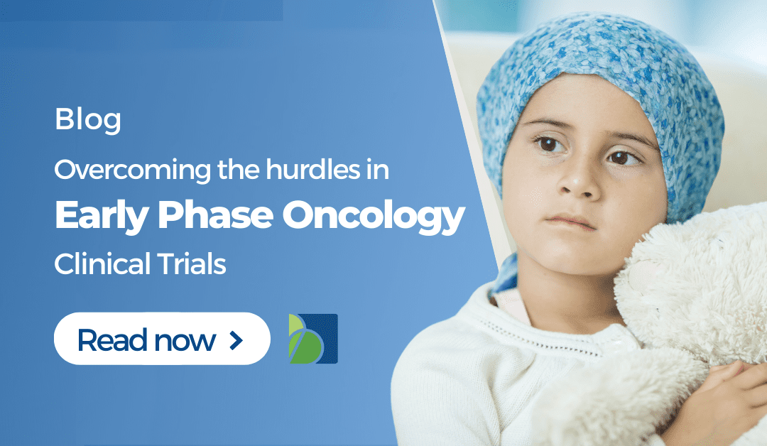 Challenges In Early Phase Oncology Trials
