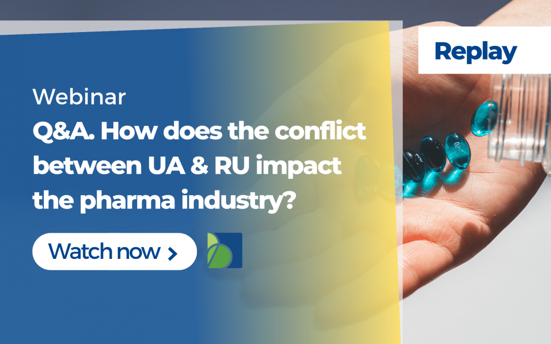Q&A. How does the conflict between UA & RU impact the pharma industry?