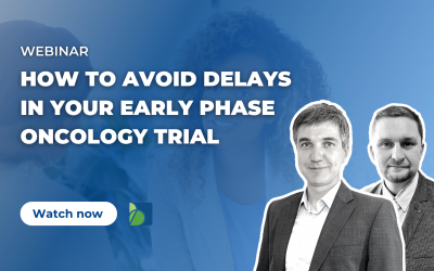 How to Avoid Delays in Your Early Phase Oncology Trial?