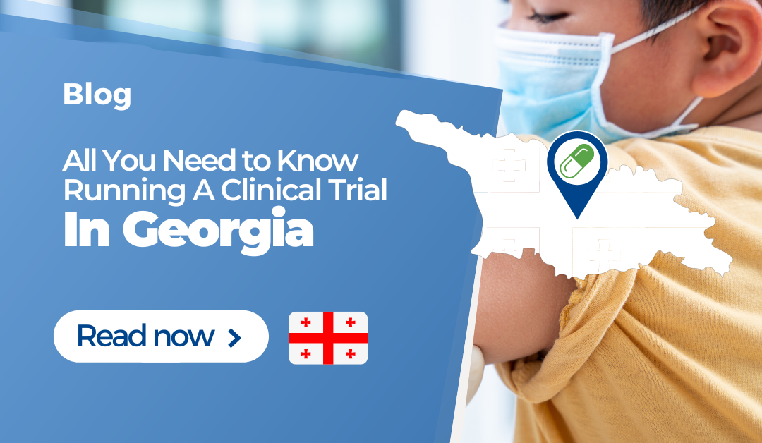 Running A Clinical Trial In Georgia