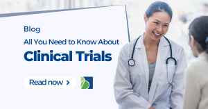 All You Need To Know About Clinical Trials