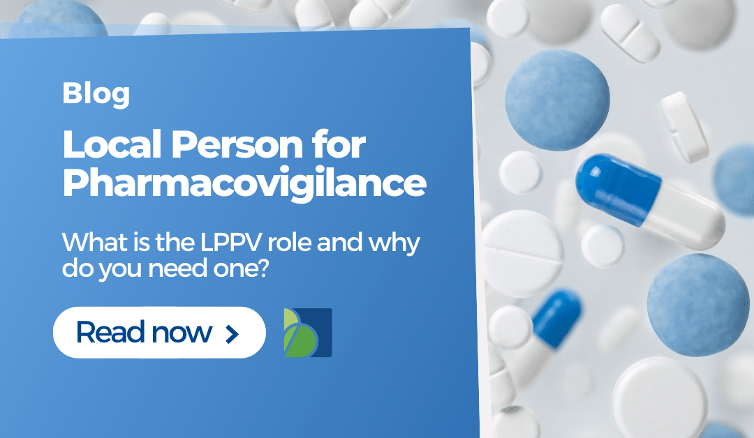 Role of the Local Person for Pharmacovigilance (LPPV)
