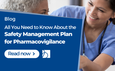 Developing a Safety Management Plan (SMP) for Pharmacovigilance