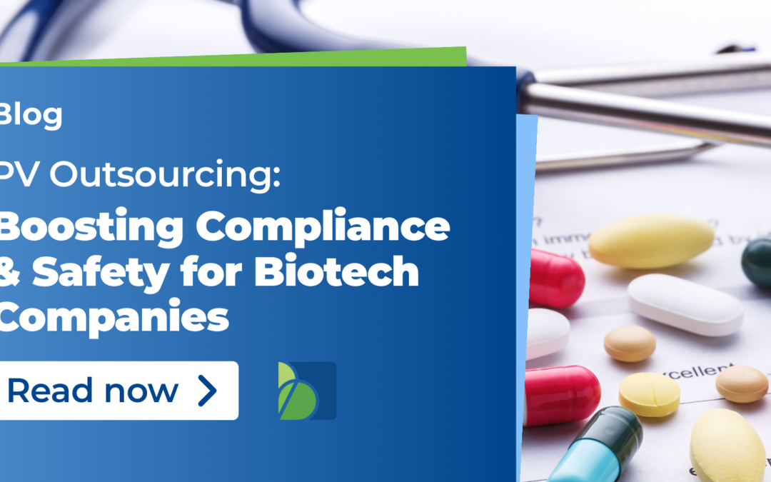 Pharmacovigilance outsourcing for boosting compliance and safety for biotech companies