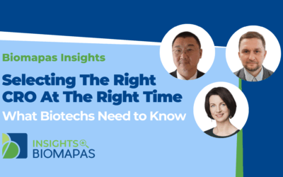 Biomapas Insights: Selecting the Right CRO at the right time – What Biotechs Need to Know