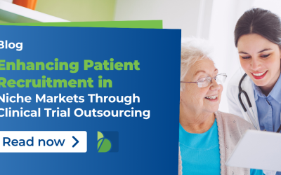Enhancing Patient Recruitment in Niche Markets Through Clinical Trial Outsourcing