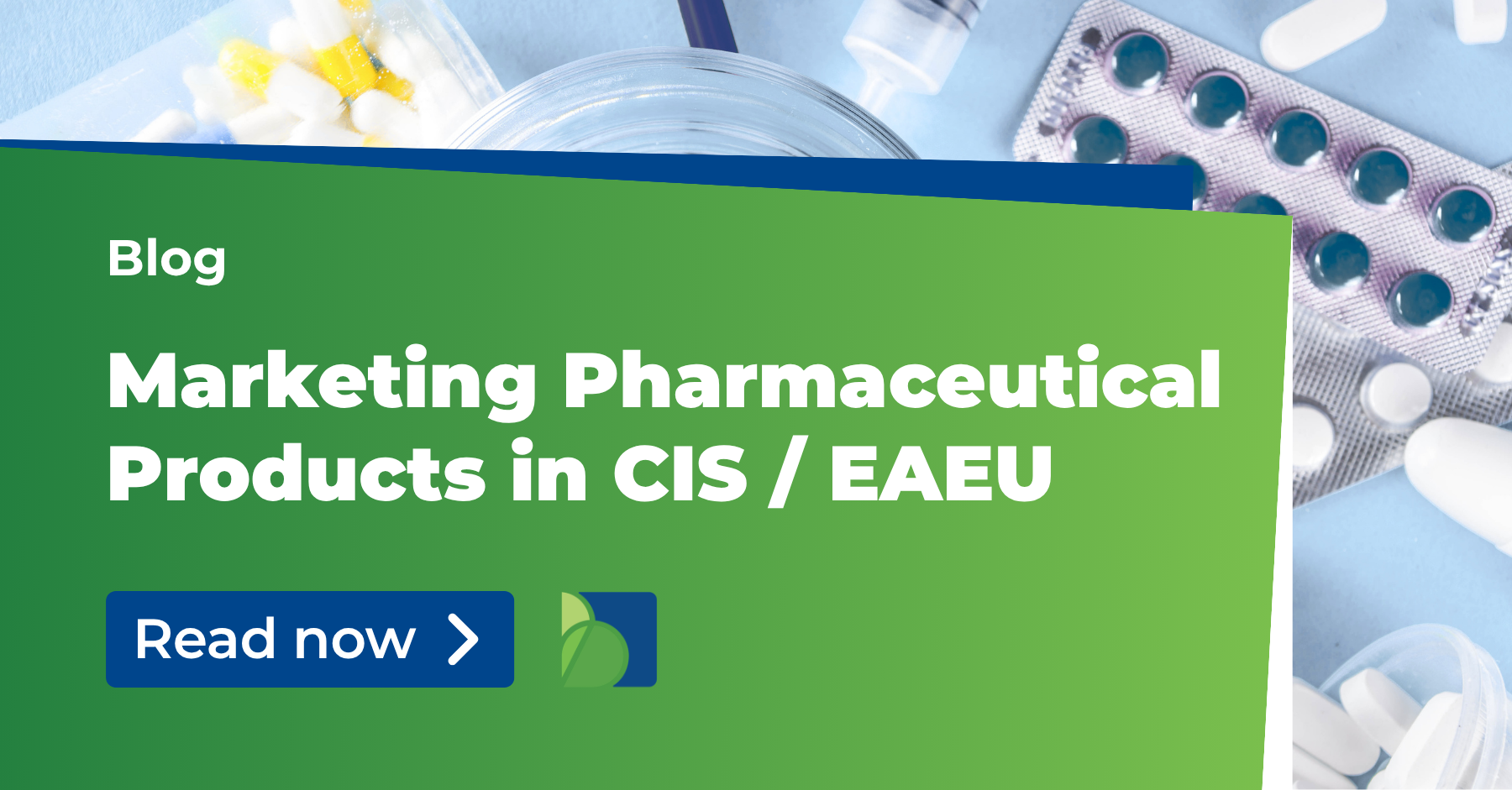 Blog Marketing Pharmaceutical Products in CIS Eurasian Economic Union